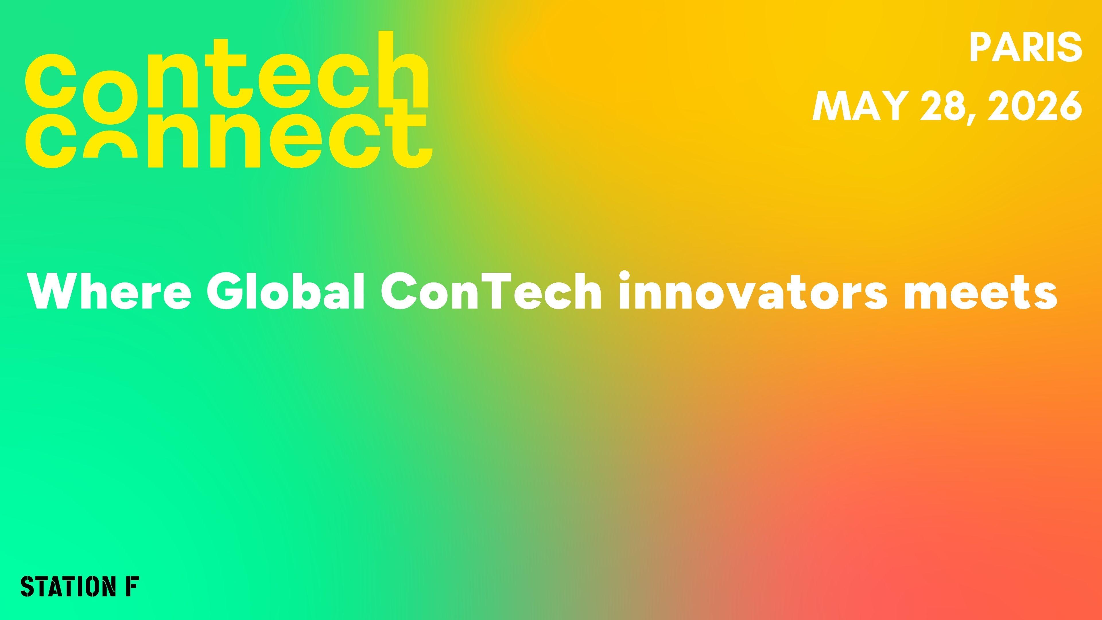 Bannière de l'événement Contech Connect à Paris, le 28 mai 2026 à Station F.